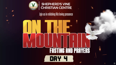 SVCC- ON THE MOUNTAIN -FASTING AND PRAYERS- DAY 4. 8-01-2026