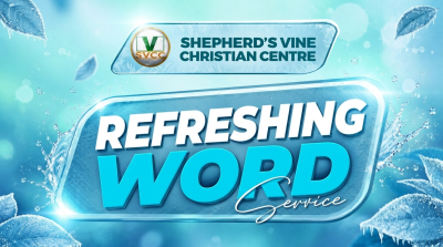 SVCC- REFRESHING WORD SERVICE- 22 JULY 2026